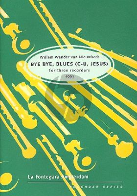 Nieuwkerk Bye Bye, Blues (C-U, Jesus) (1993) (ATB) (Score/Pa)