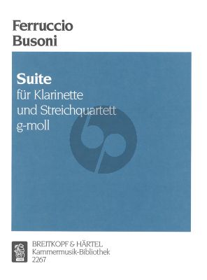 Busoni Suite g-moll (Busoni Verz.176) Klarinette-Streichquartett) Part./Stimmen