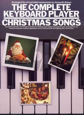 Baker Complete Keyboard Player: Christmas Songs