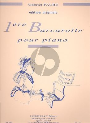 Faure Barcarolle No.1 Op.26 La Mineur Piano Seule