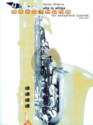 Wiberny Ulla in Afrika 4 Saxophones