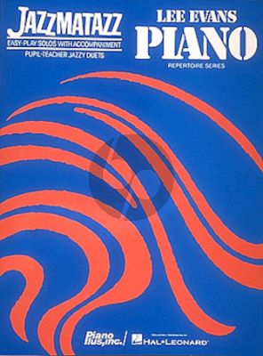 Evans Jazzamataz for Piano