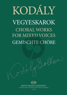 Kodaly Choralworks for Mixed Voices Extended and Revised Paperback Edition (SATB/SAT/SAB/STB/ATB/SSATBB/SoloBr, SATBrB) (edited by Peter Erdei)