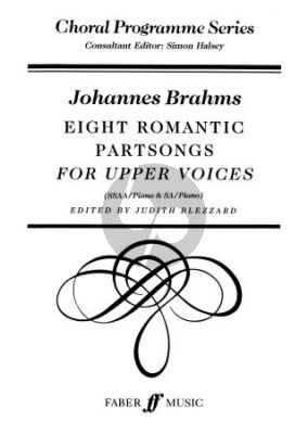 Brahms 8 Romantic Partsongs for Upper Voices (SSAA and Piano) (Judith Blezzard)