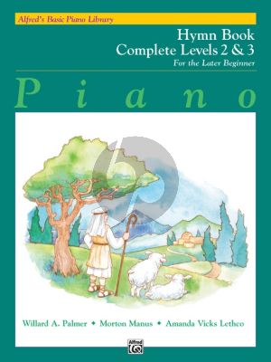 Alfred Basic Piano Later Beginner Hymn Complete Level 2 and Level 3 for Piano Solo