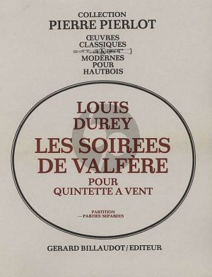 durey Les Soirees de Valfere Op.96 Quintette a Vent Parties