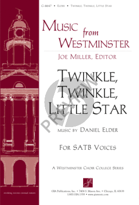Elder Twinkle, Twinkle, Little Star SATB (Edited by Joe Miller)