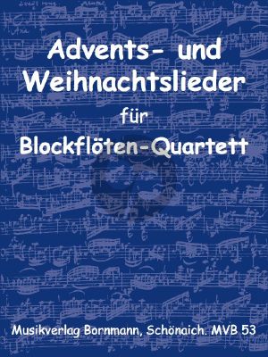 Album Advents- und Weihnachtslieder 4 Blockflöten (SATB) Partitur und Stimmen (Bornmann)