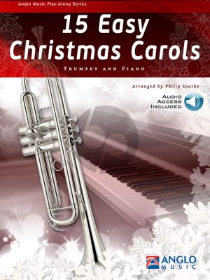 15 Easy Christmas Carols Trumpet and Piano (Book with Audio online) (arr. Philip Sparke)