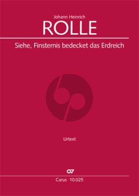 Siehe, Finsternis bedeckt das Erdreich Soli ST- Coro SATB- 2 Ob.- 2 Cor.- 2 Tr.- Timp.- 2 Vl.- Va.- Bc