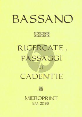 Ricercate, Passaggi et Cadentie