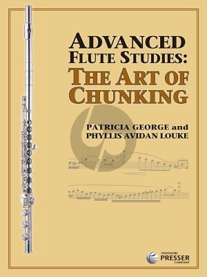 Advanced Flute Studies: The Art of Chunking