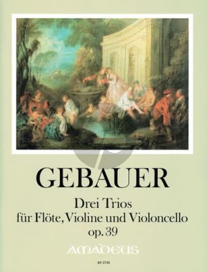 Gebauer 3 Trios Op. 39 Flöte-Violine-Violoncello (Stimmen)