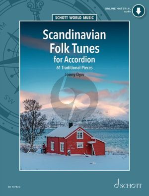 Scandinavian Folk Tunes for Accordion (61 Traditional Pieces) (Bk-Audio Online) (edited by Jonny Dyer)
