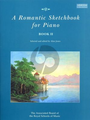 Album  A Romantic Sketchbook Vol.2 for Piano Solo (Edited by Alan Jones) (Moderately Easy)