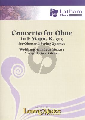 Mozart  Concerto F-major KV 313 Oboe-String Quartet (Score/Parts) Robert Weiner
