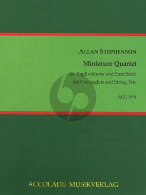 Stepehenson Miniature Quartet Cor Anglais-String Trio (Score/Parts)