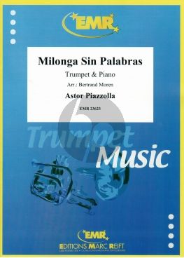 Piazzolla Milonga Sin Palabras Trumpet-Piano