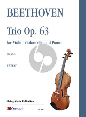 Beethoven Trio Op. 63 Violin-Violoncello and Piano (Score/Parts)