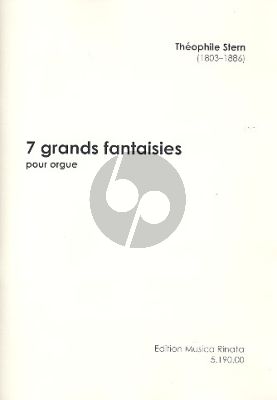 Stern 7 Grands Fantaisies Orgue