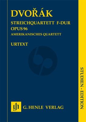 Dvorak Quartet F-major Op. 96 (American Quartet) 2 Vi.-Va.-Vc. Study Score