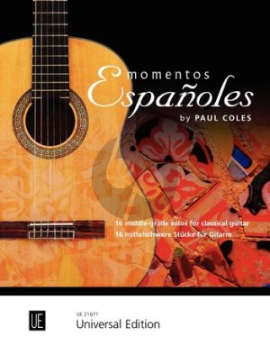Coles Momentos españoles (16 middle-grade Solos) Guitar