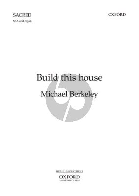 Berkeley Build this House SSA-Organ