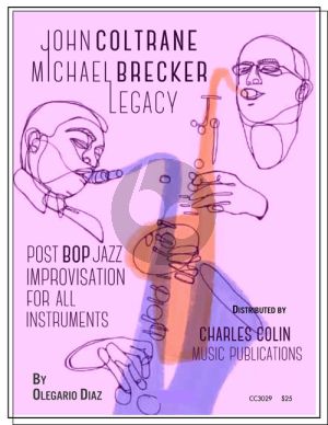 Diaz John Coltrane and Michael Brecker Legacy