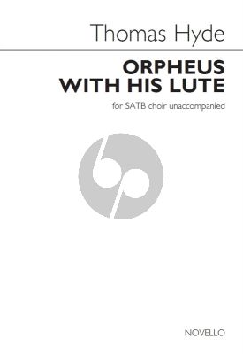Hyde Orpheus With His Lute SATB