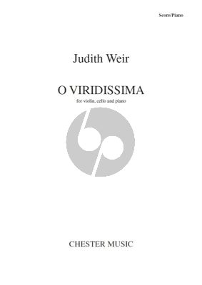Weir O Viridissima Violin-Violoncello-Piano (Score/Parts)