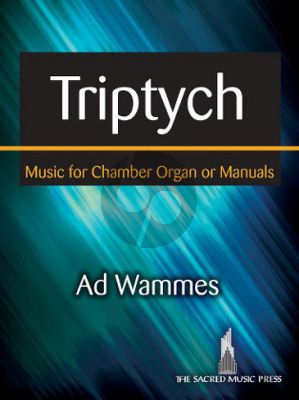 Wammes Triptych for Organ