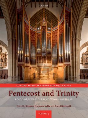 Oxford Hymn Settings for Organists Pentecost and Trinity