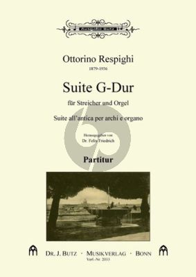 Respighi Suite G-Dur Streichorchester-Orgel