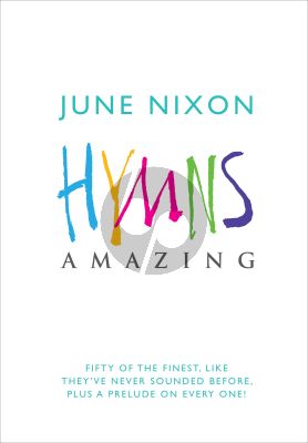 Nixon Hymns Amazing for Organ