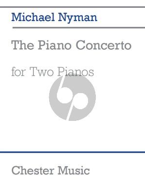 Nyman The Piano Concerto (2 Pianos)
