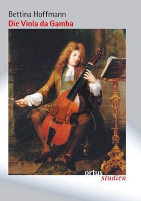 Hoffmann Die Viola da Gamba