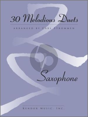 30 Melodious Duets 2 Saxophones (AA/TT) (edited by Carl Strommen)