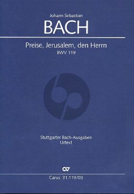 Bach Kantate BWV 119 Preise, Jerusalem, den Herrn (Soli-Chor-Orchester Klavierauszug dt./engl.) (Uwe Wolf)