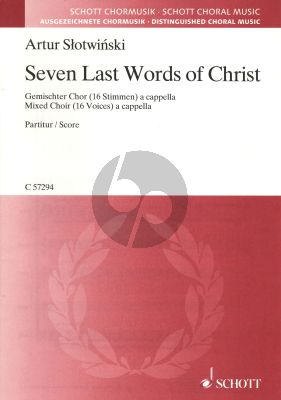 Slotwinski Seven Last Words of Christ SSSSAAAATTTTBBBB (lat.)