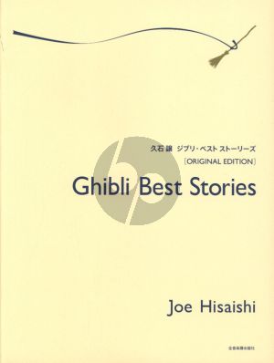 Hisaishi Ghibli Best Stories (Original Edition) for Piano Solo