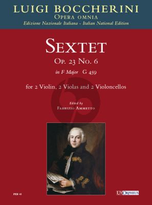 Boccherini Sextet No.6 F-major Op.23 No.6 (G.459) 2 Vi.-2 Va.-2 Vc.