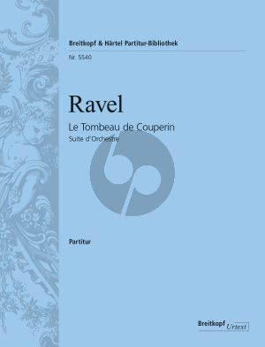 Ravel Le Tombeau de Couperin (Suite d’Orchestre) Full Score