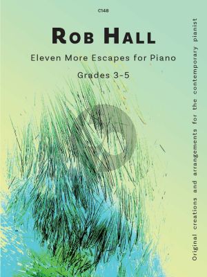 Hall Eleven More Escapes for Piano Solo (Grades 3 - 5)