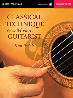 Perlak Classical Technique for the Modern Guitarist