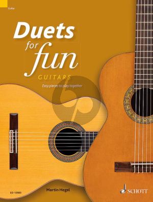 Duets for fun: Guitars (easy pieces to play together) (Hegel)