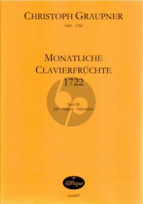 Graupner Monatliche Clavierfruchte 1722 Vol.3 Juli-August-September