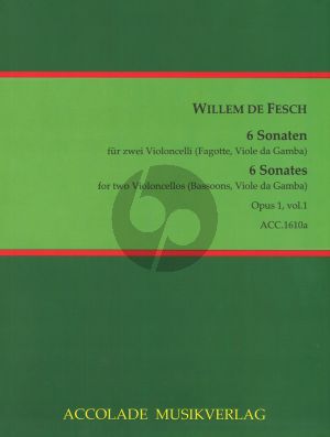 Fesch 6 Sonaten Op.1 Vol.1 2 Violoncellos (Fagotte/Viole da Gamba)