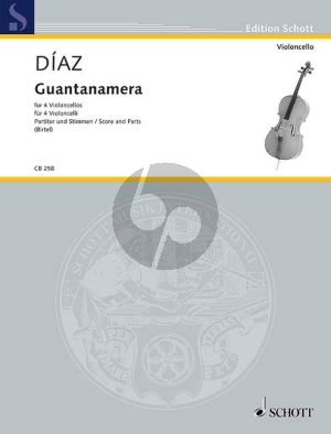 Diaz Guantanamera 4 Violoncellos (Score/Parts)