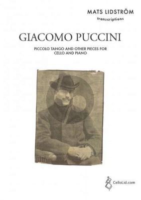 Puccini Piccolo Tango and Other Pieces for Cello and Piano