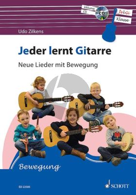 Zilkens Jeder lernt Gitarre - Neue Lieder mit Bewegung (Bk-Cd)